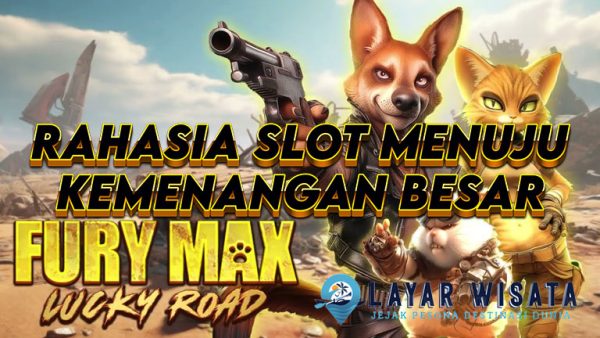 Fury Max Lucky Road: Rahasia Slot Menuju Kemenangan Besar!
