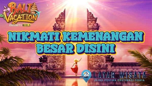 Nikmati Kemenangan Besar Bersama Bali Vacation dari PG Soft