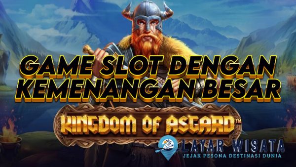 Kingdom of Asgard: Petualangan Slot dengan Kemenangan Besar