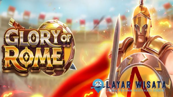 Slot Glory of Rome: Menangkan Jackpot dari Setiap Putaran Spin