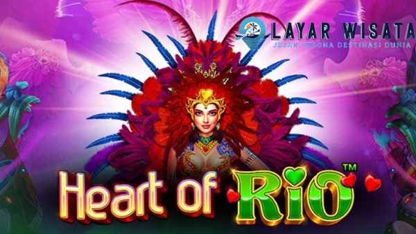 Serunya Kota Samba: Slot Heart of Rio yang Penuh Hadiah!