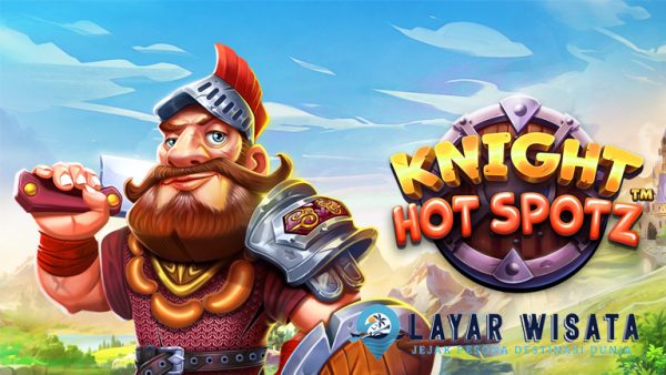 Knight Hot Spotz dan Slot Ksatria Lain: Duel Seru di Dunia Slot!