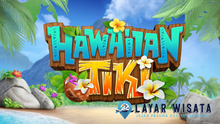Jangan Main Sebelum Baca Ini Trik Rahasia Slot Hawaiian Tiki!