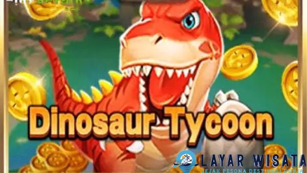 Main Dinosaur Tycoon Slot Online Tembak Ikan Penuh Kejutan!