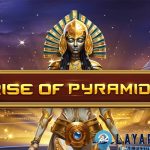 Agen Slot Online Terbaik Bawa Keseruan Rise of Pyramids!