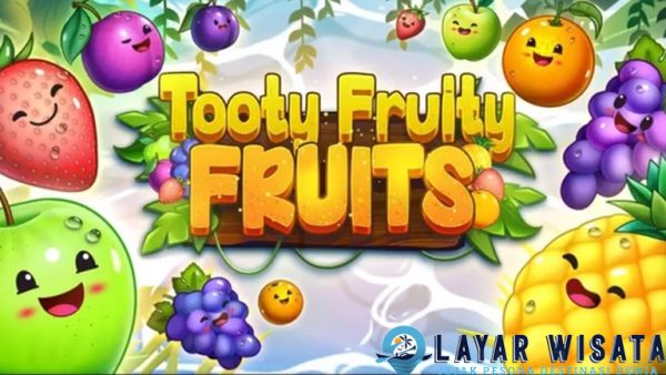 CNNSLOT Tooty Fruity Fruits, 10 Buah-buahan Indah Ngamuk!