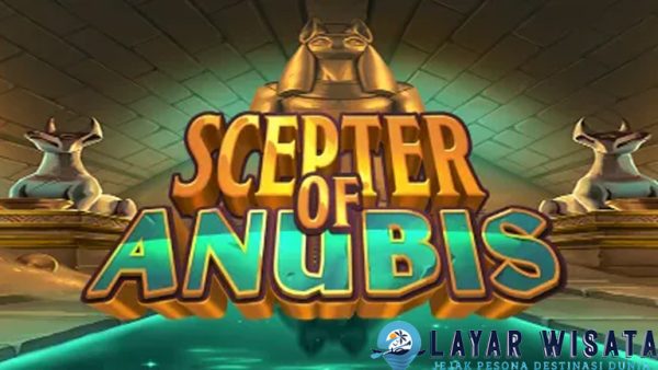 Scepter Of Anubis Resmi di 13 Portal Login Cnnslot