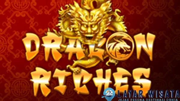 Dragon Riches Situs Slot Gacor Naga, 99% Tajam 22 Dragon Riches Situs Slot Gacor Naga, 99% Tajam