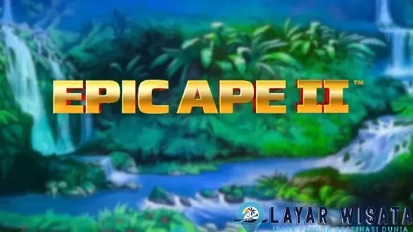 Epic Ape 2 Kekuatan Aktif Musuh Ciut Nyali