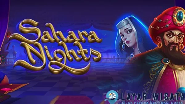 Sahara Nights Slot777 Bikin Lo Terjun Klepek-Klepek!