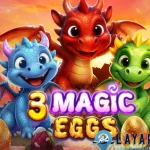 3 Magic Eggs Paling Kuat Sejagat Ketahuan