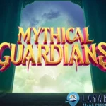 Mythical Guardians 63 Menghasilkan Kini Indah